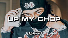 UP MY CHOP