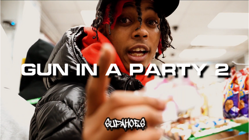 GUN IN A PARTY 2