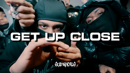 GET UP CLOSE