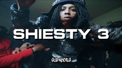 SHIESTY 3