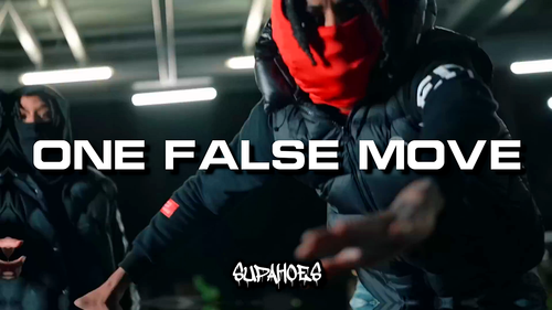 ONE FALSE MOVE