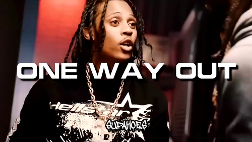 ONE WAY OUT