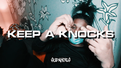 KEEP A KNOCKS