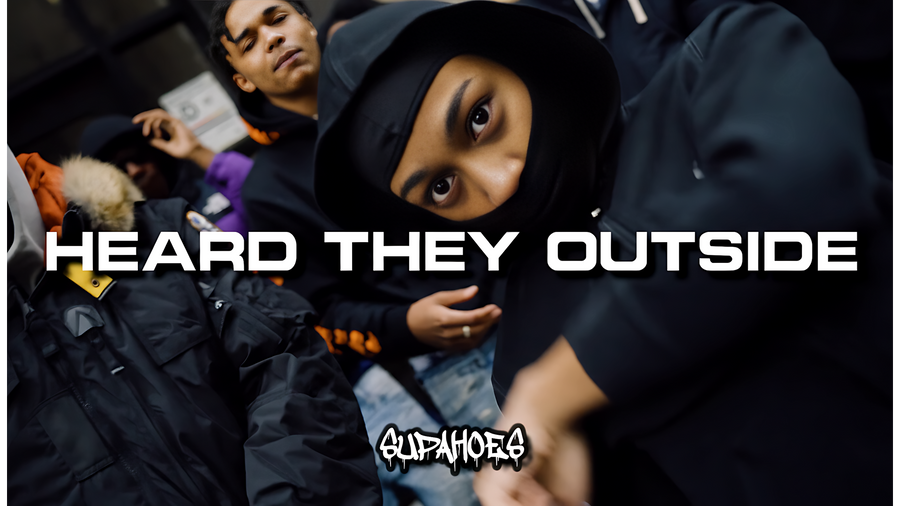 HEARD THEY OUTSIDE